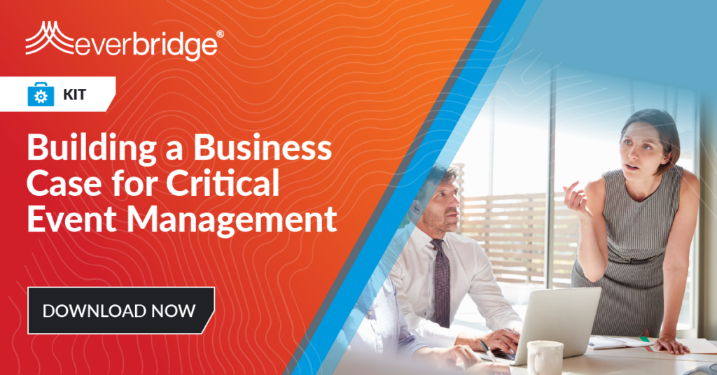 building a business case for critical event management kit