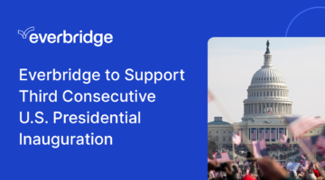 Everbridge to Support Washington, D.C. for Third Consecutive Presidential Inauguration