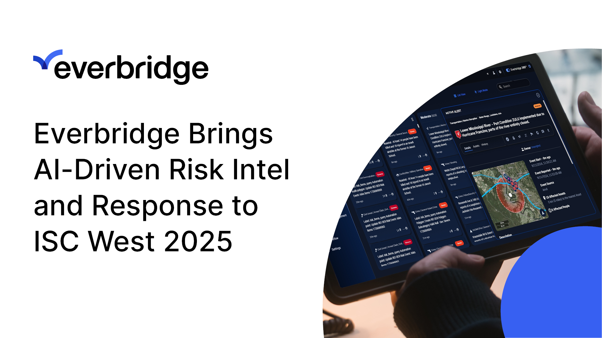 Everbridge Brings AI-Driven Risk Intelligence and Automated Threat Response to ISC West 2025
